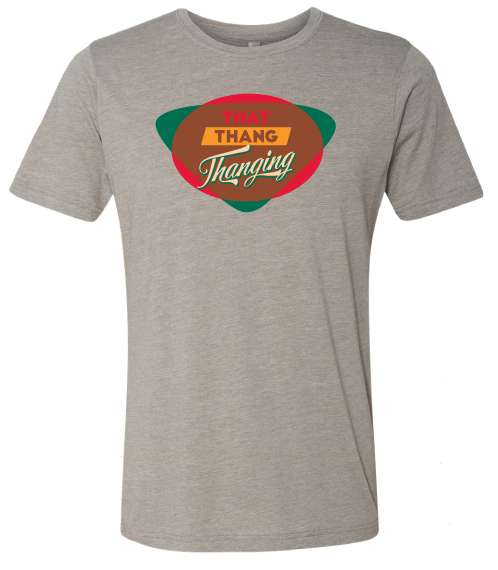 That Thang Thanging! Multicolor Tee